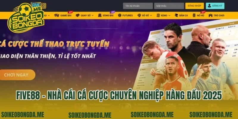 Five88 - Nhà Cái Cá Cược Chuyên Nghiệp Hàng Đầu 2025